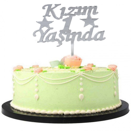 Kızım 1 Yaşında İlk Yaş Doğum Günü Partisi Pleksi Pasta Süsü Gümüş Renk (4812)