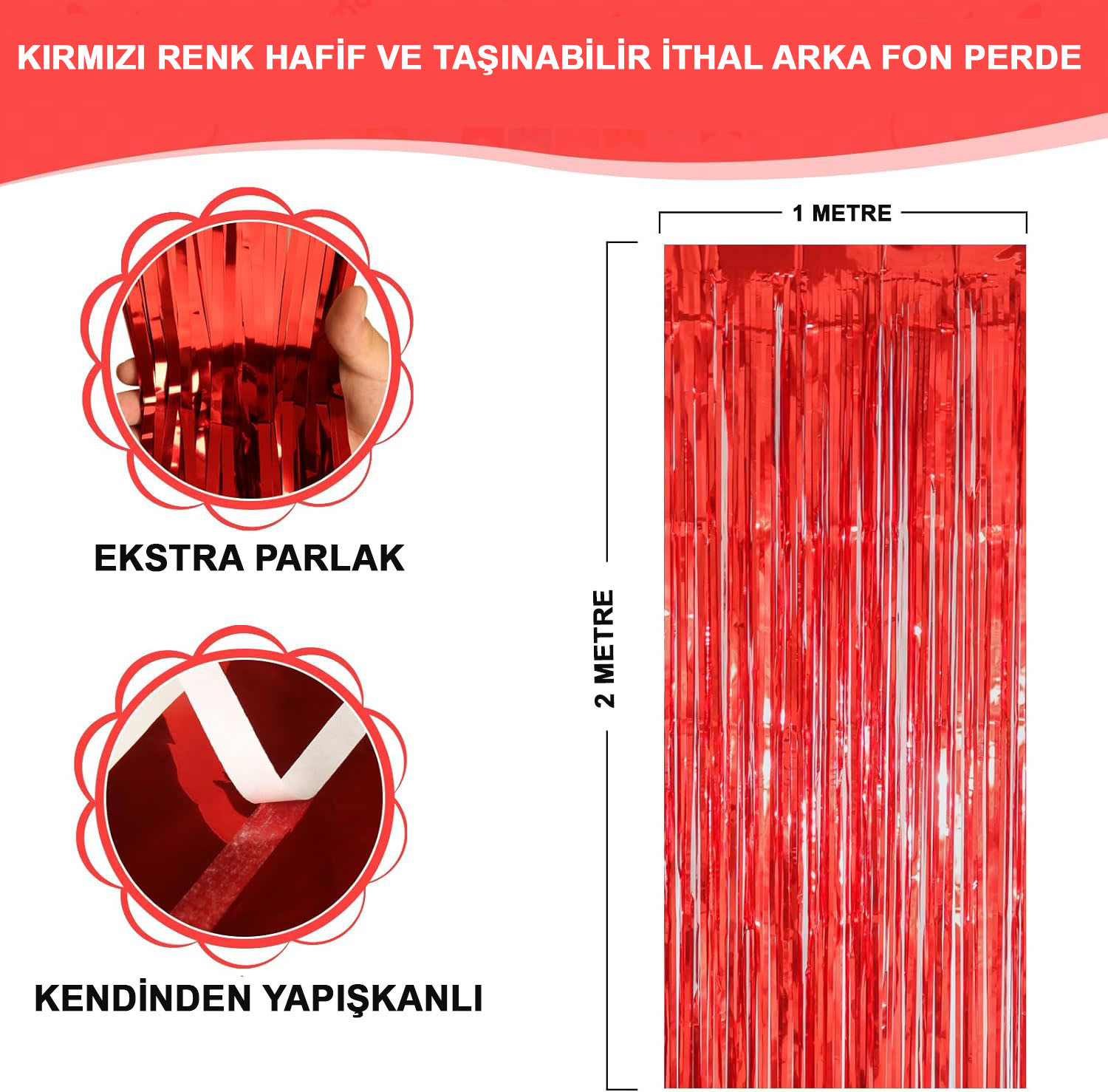 Kırmızı Renk Ekstra Metalize Parlak Saçaklı Arka Fon Perde İthal A Kalite 1x2 Metre (4812)